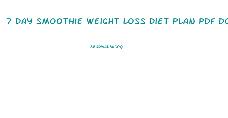 7 day smoothie weight loss diet plan pdf download