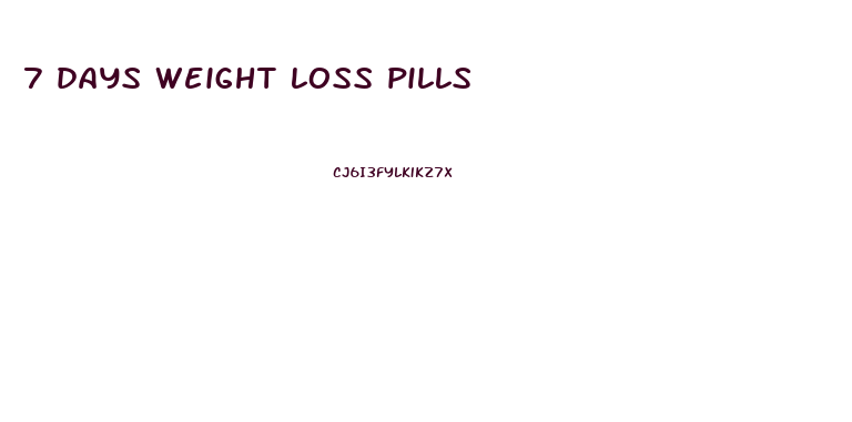 7 days weight loss pills