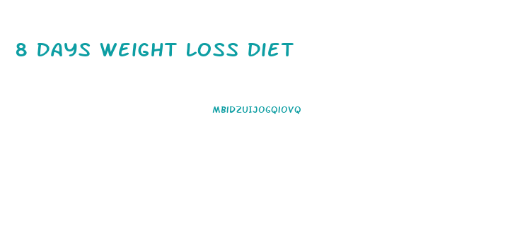 8 Days Weight Loss Diet