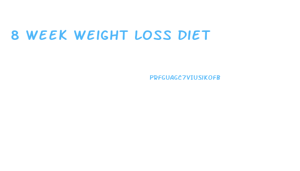 8 Week Weight Loss Diet