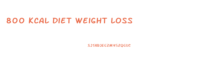 800 Kcal Diet Weight Loss