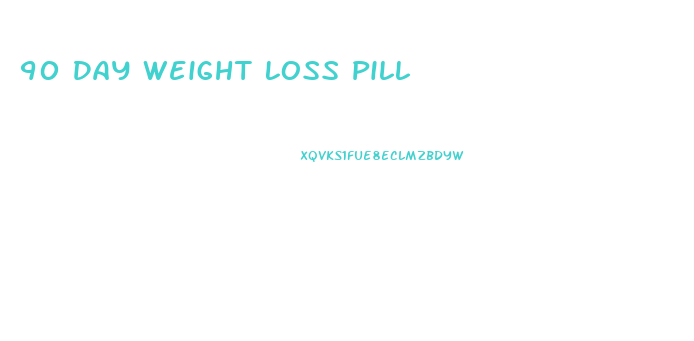 90 Day Weight Loss Pill