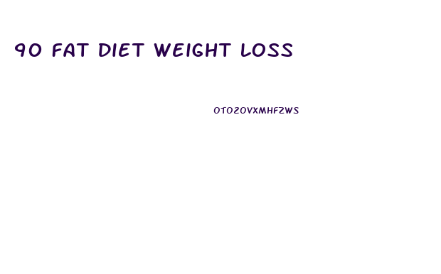 90 Fat Diet Weight Loss