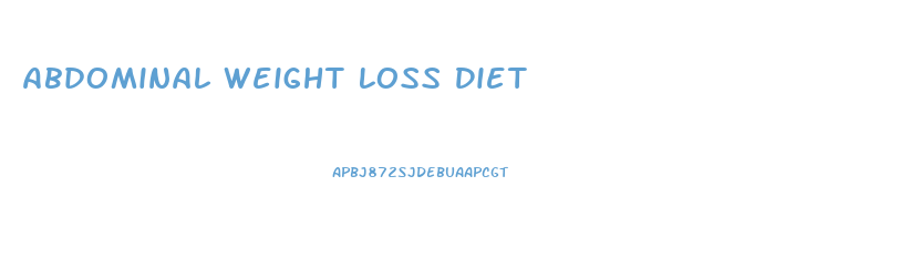 Abdominal Weight Loss Diet