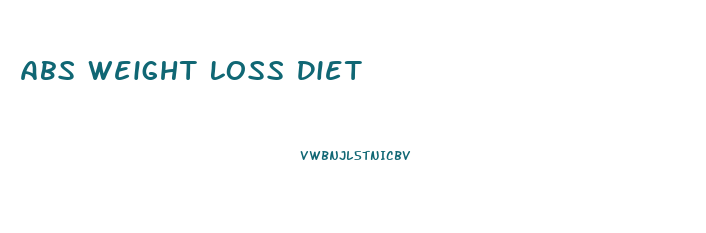Abs Weight Loss Diet