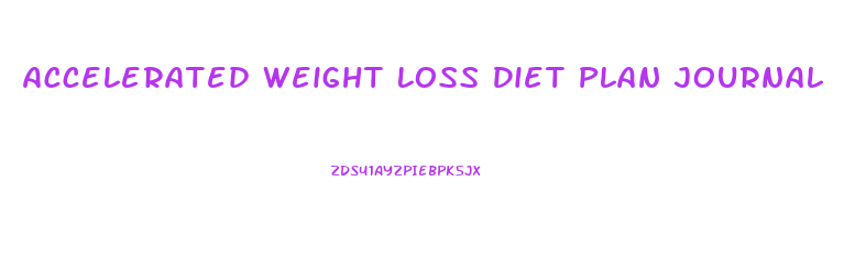 Accelerated Weight Loss Diet Plan Journal