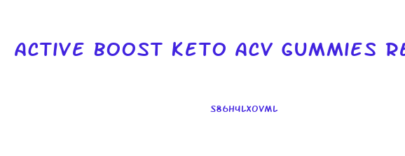 Active Boost Keto Acv Gummies Reviews
