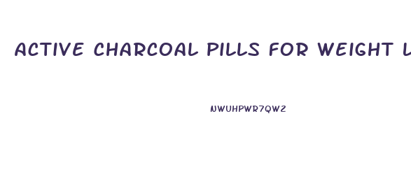 Active Charcoal Pills For Weight Loss