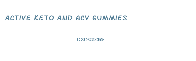 Active Keto And Acv Gummies