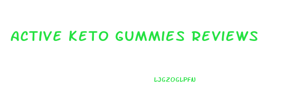 Active Keto Gummies Reviews