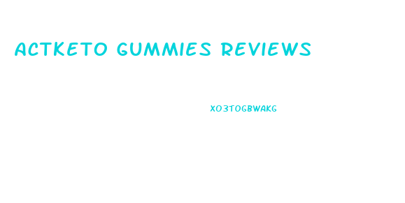 Actketo Gummies Reviews