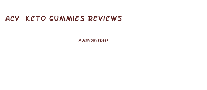 Acv Keto Gummies Reviews