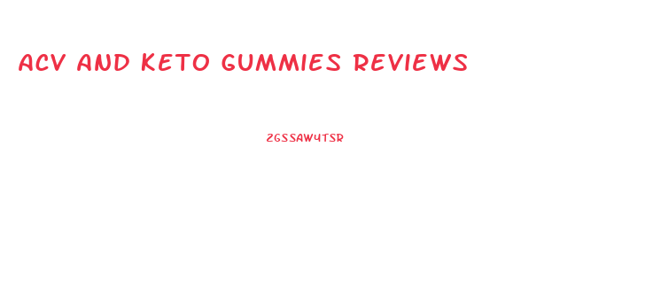 Acv And Keto Gummies Reviews