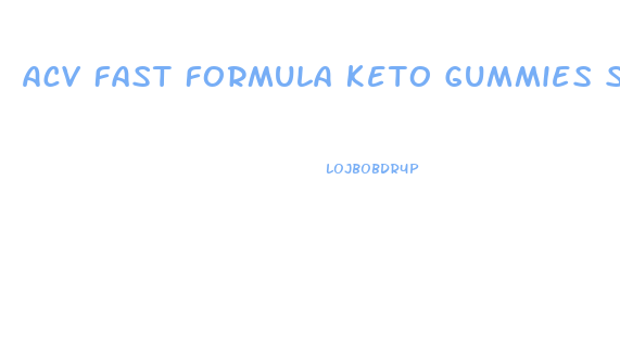 Acv Fast Formula Keto Gummies Scam