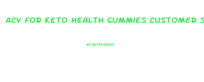 Acv For Keto Health Gummies Customer Service Phone Number