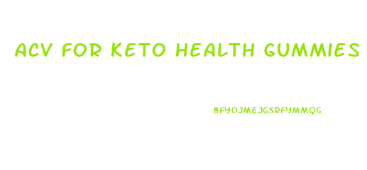 Acv For Keto Health Gummies Ingredients