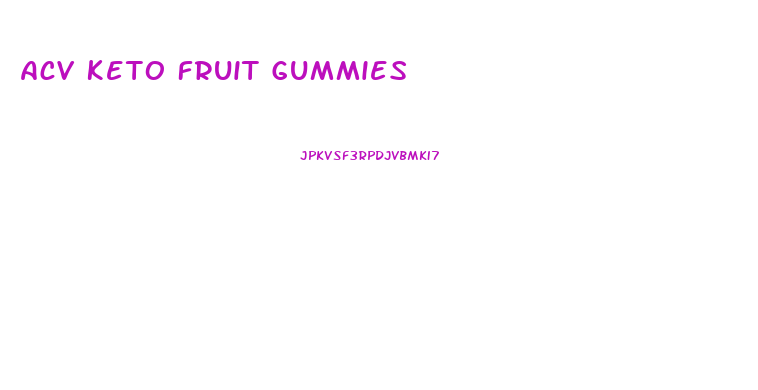 Acv Keto Fruit Gummies