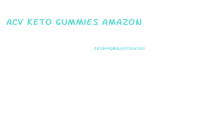 Acv Keto Gummies Amazon