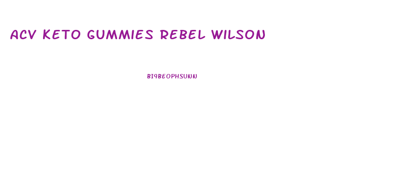 Acv Keto Gummies Rebel Wilson