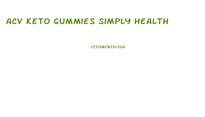 Acv Keto Gummies Simply Health