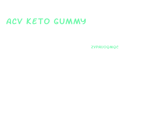 Acv Keto Gummy