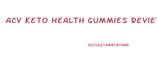Acv Keto Health Gummies Reviews