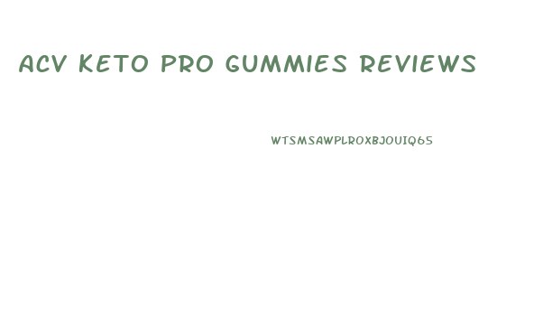 Acv Keto Pro Gummies Reviews