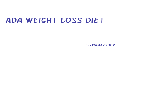 Ada Weight Loss Diet