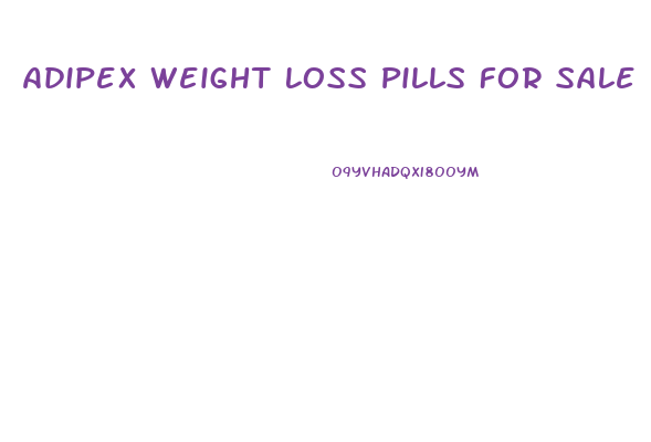 Adipex Weight Loss Pills For Sale