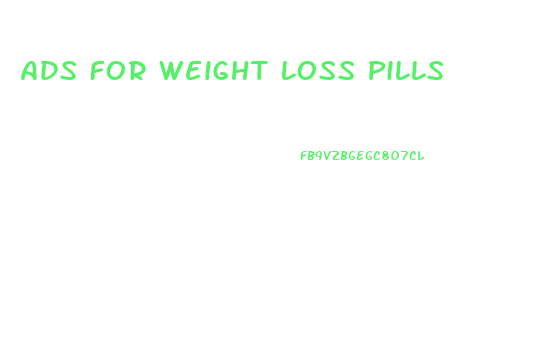 Ads For Weight Loss Pills