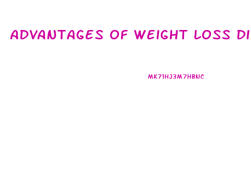 Advantages Of Weight Loss Diets