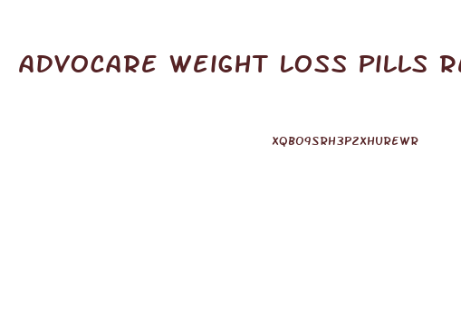 Advocare Weight Loss Pills Reviews