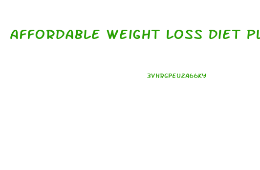 Affordable Weight Loss Diet Plan