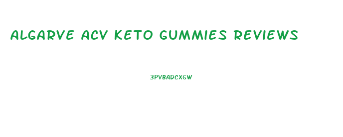 Algarve Acv Keto Gummies Reviews