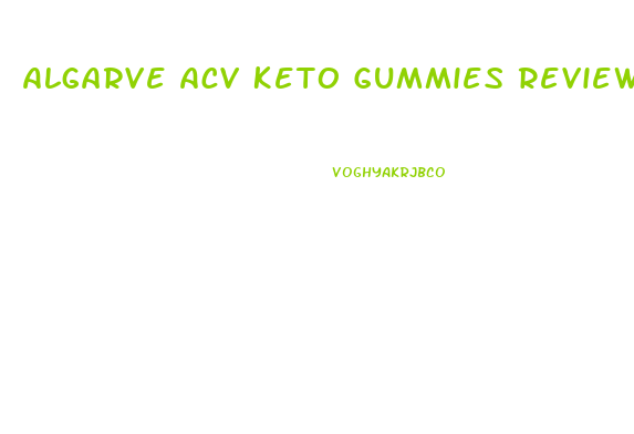 Algarve Acv Keto Gummies Reviews