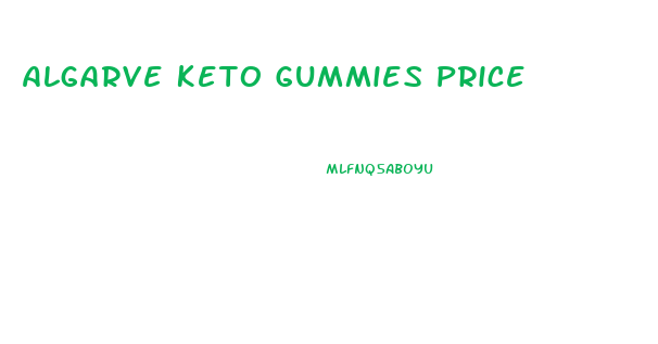 Algarve Keto Gummies Price