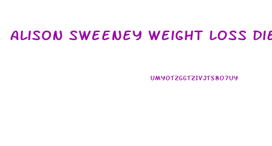 Alison Sweeney Weight Loss Diet