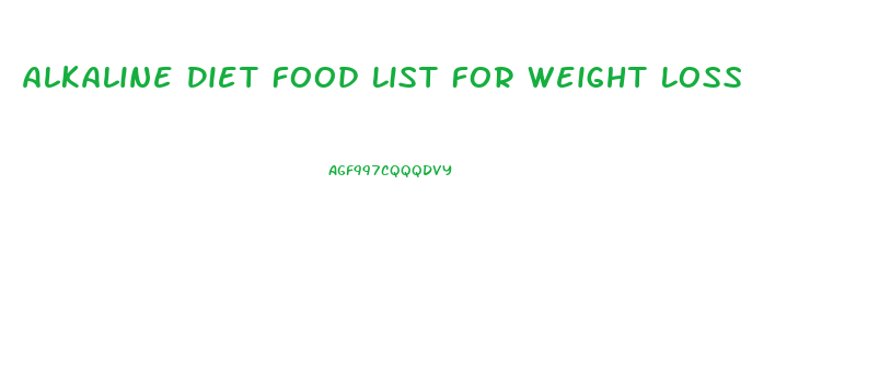 Alkaline Diet Food List For Weight Loss
