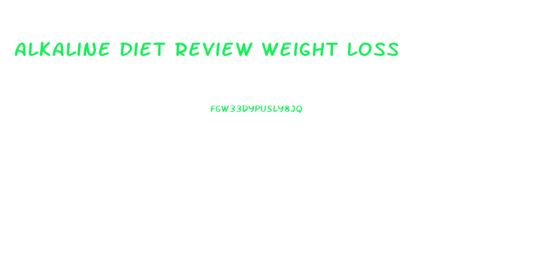 Alkaline Diet Review Weight Loss