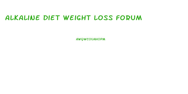 Alkaline Diet Weight Loss Forum