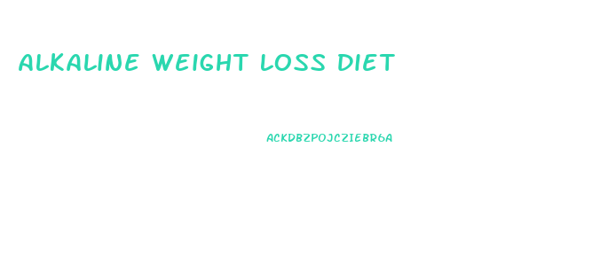 Alkaline Weight Loss Diet