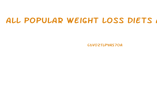 All Popular Weight Loss Diets Are Based On