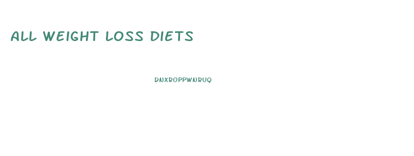 All Weight Loss Diets