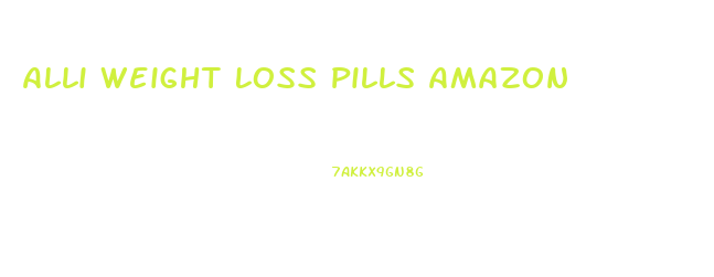 Alli Weight Loss Pills Amazon