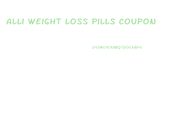 Alli Weight Loss Pills Coupon