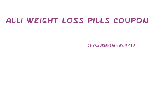 Alli Weight Loss Pills Coupon