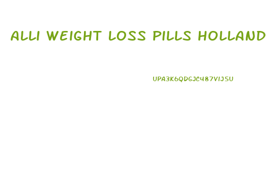 Alli Weight Loss Pills Holland And Barrett