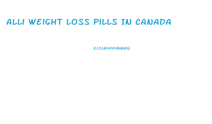 Alli Weight Loss Pills In Canada