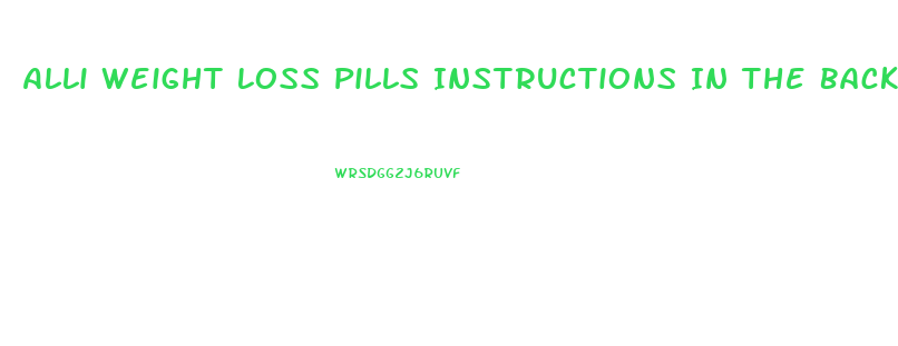 Alli Weight Loss Pills Instructions In The Back