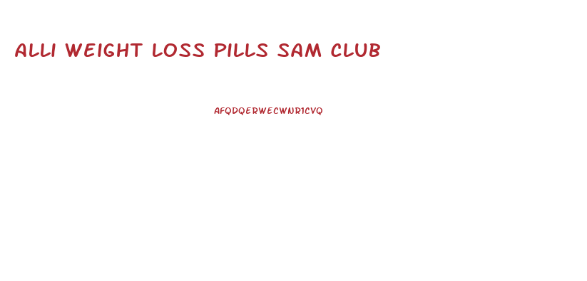 Alli Weight Loss Pills Sam Club